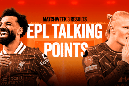 Matchweek 3 Results and EPL Talking Points