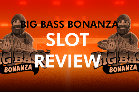 Big Bass Bonanza Slot Review