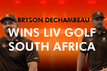 Bryson DeChambeau Wins LIV Golf South Africa