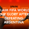 Spain Claim FIFA World Cup Glory After Defeating Argentina