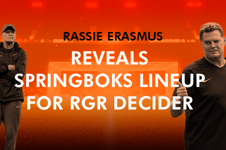 Rassie Erasmus Reveals Springboks Lineup for RGR Decider